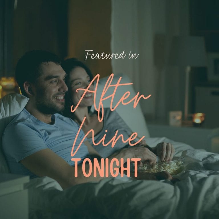 Rekindle Passion in Your Relationship with After Nine Tonight: Sexy and Realistic Films to Boost Desire