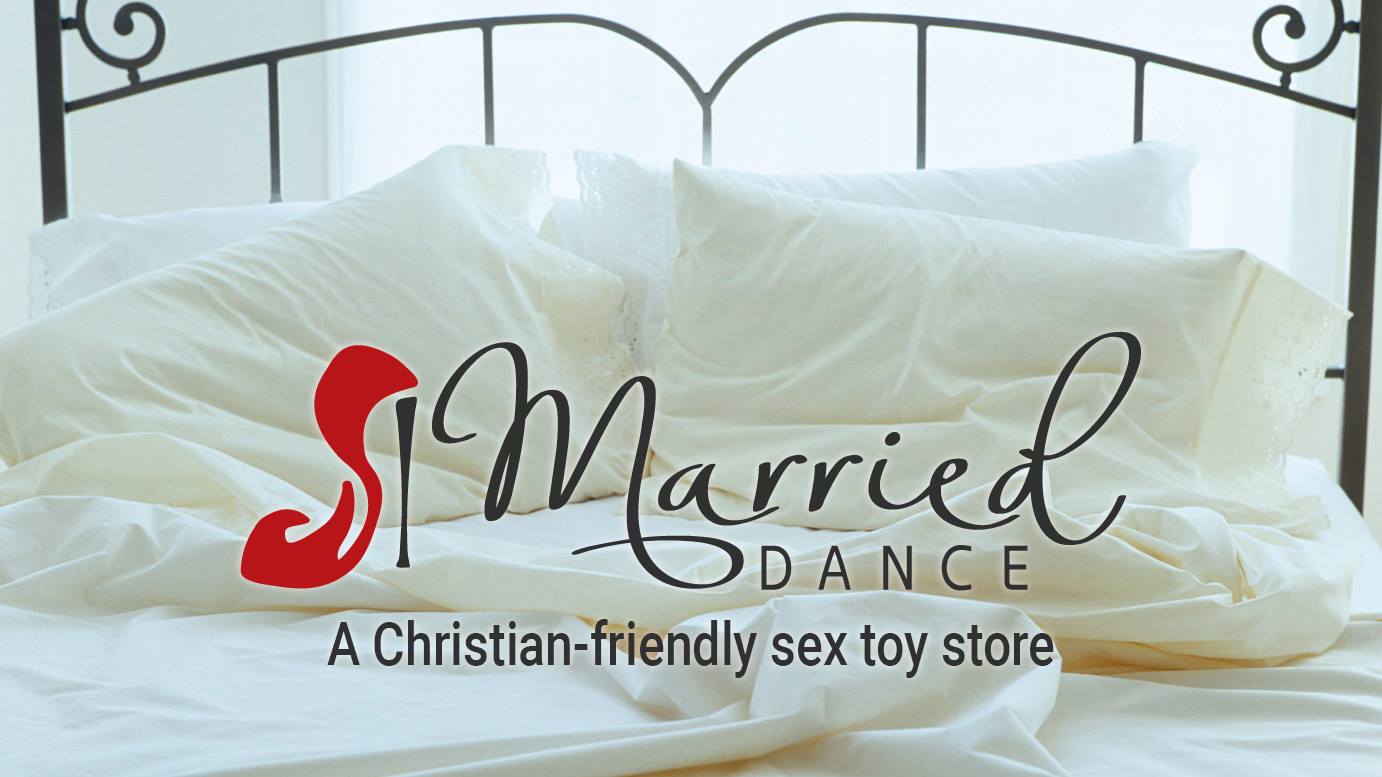 Meet MarriedDance: A Christian-friendly Sex Toy Store - Dr. Shannon Chavez.