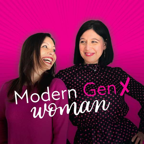 Modern Gen X Woman_Podcast Thumbnail