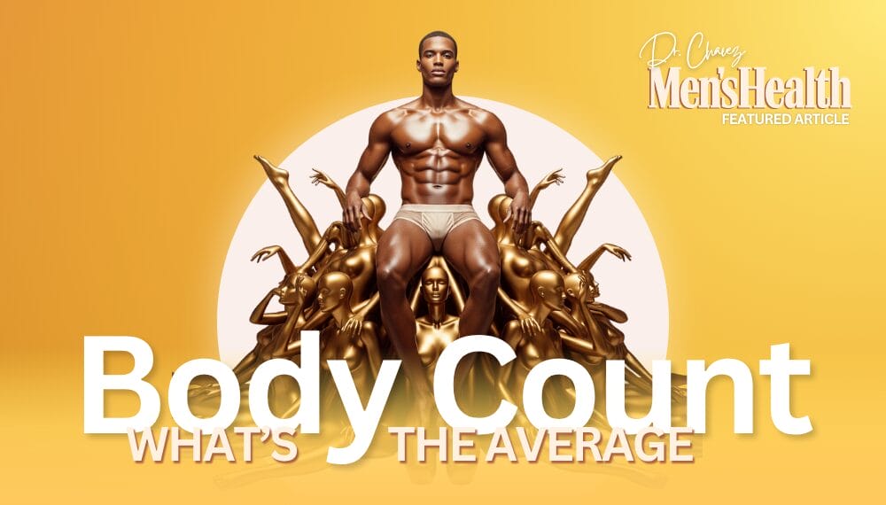 Stylized image of a muscular Black man in underwear seated on golden abstract figures, symbolizing body count and sexual history. Featured Men's Health article by Beverly Hills psychologist and sex therapist Doctor Chavez explores the emotional, relational, and cultural meaning of sexual partner numbers.